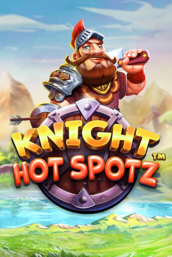 Демо игра Knight Hot Spotz играть онлайн | VAVADA Casino бесплатно